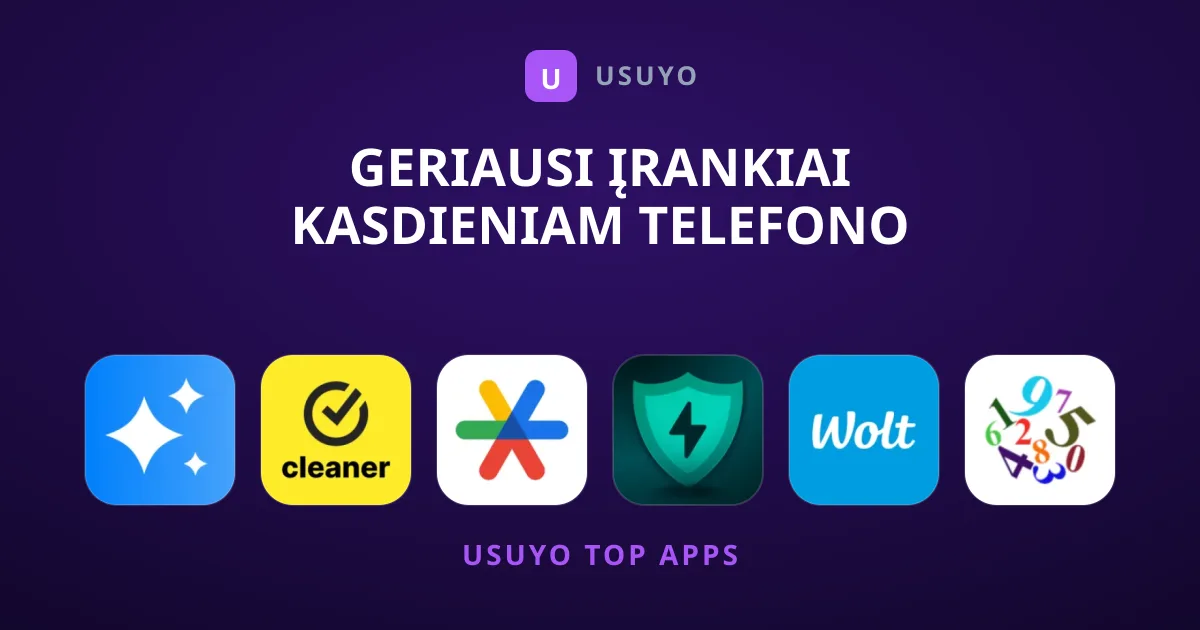 Geriausi Įrankiai Kasdieniam Telefono Naudojimui